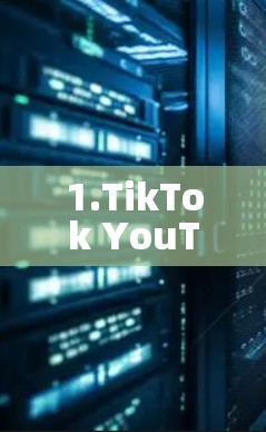 1.TikTok YouTube VPN